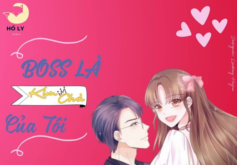 Boss Là Kim Chủ Của Tôi Chapter 34 - Trang 17