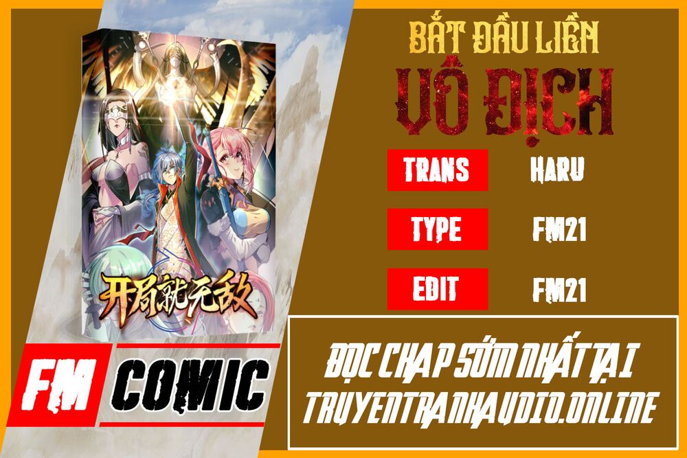 Từ Lúc Bắt Đầu Liền Vô Địch Chapter 4 - Trang 1