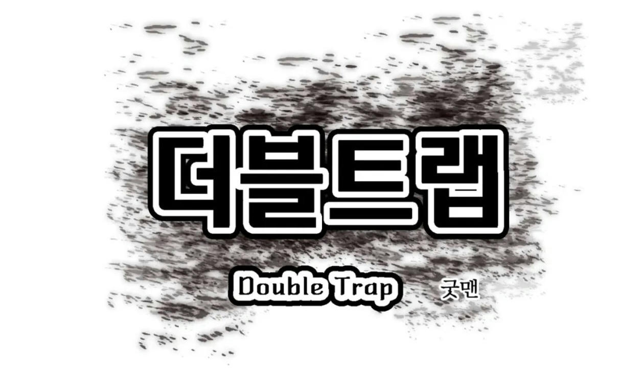 Bẫy Kép Chapter 26 - Trang 9