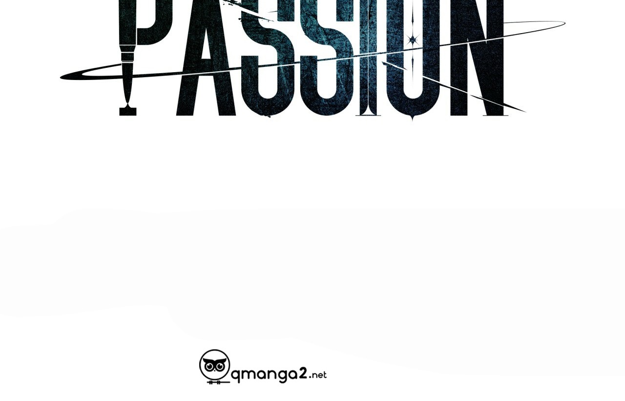 Passion Chapter 47 - Trang 166