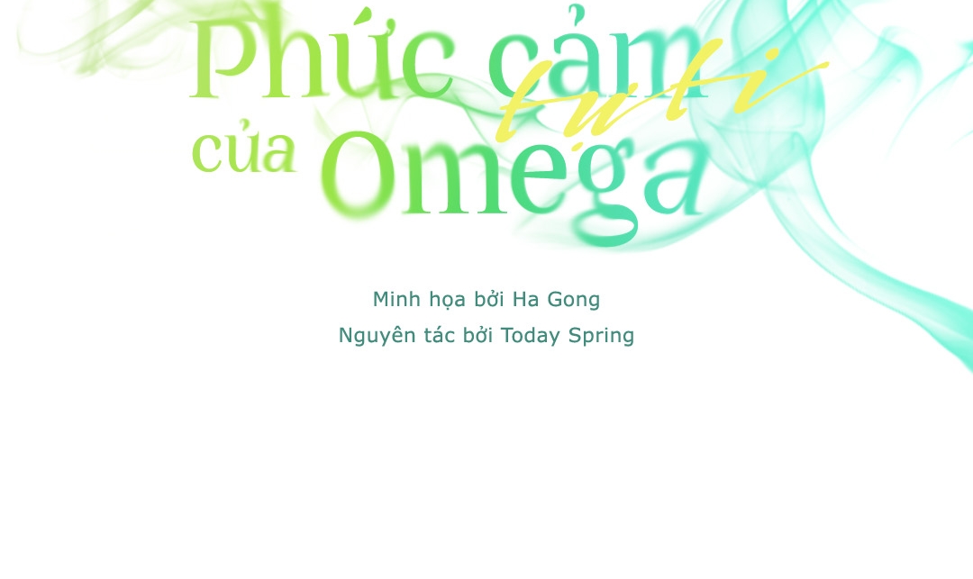 Phức Cảm Tự Ti Của Omega Chapter 2 - Trang 32