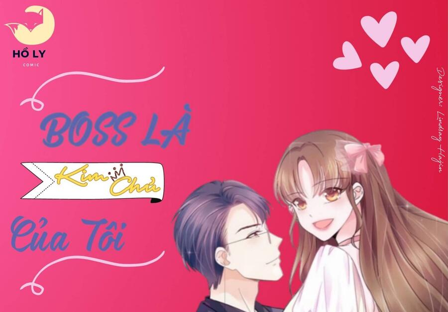 Boss Là Kim Chủ Của Tôi Chapter 39 - Trang 18