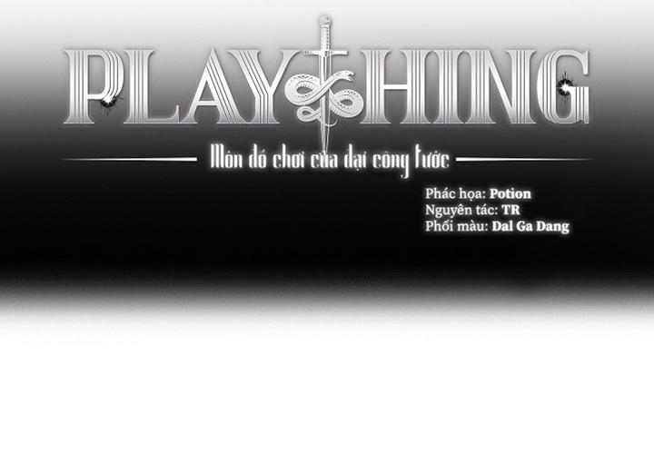 Plaything - Món Đồ Chơi Của Đại Công Tước Chapter 26 - Trang 38