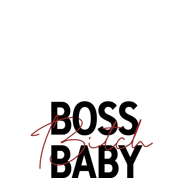 Boss Bitch Baby Chapter 11 - Trang 47