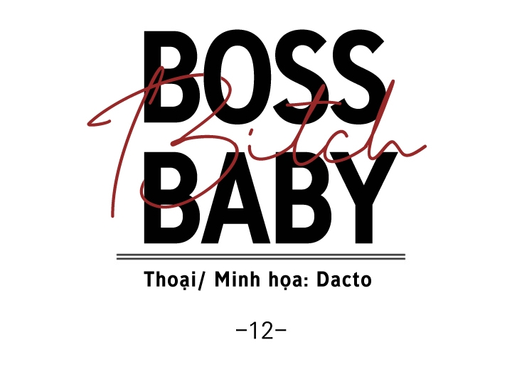 Boss Bitch Baby Chapter 12 - Trang 19