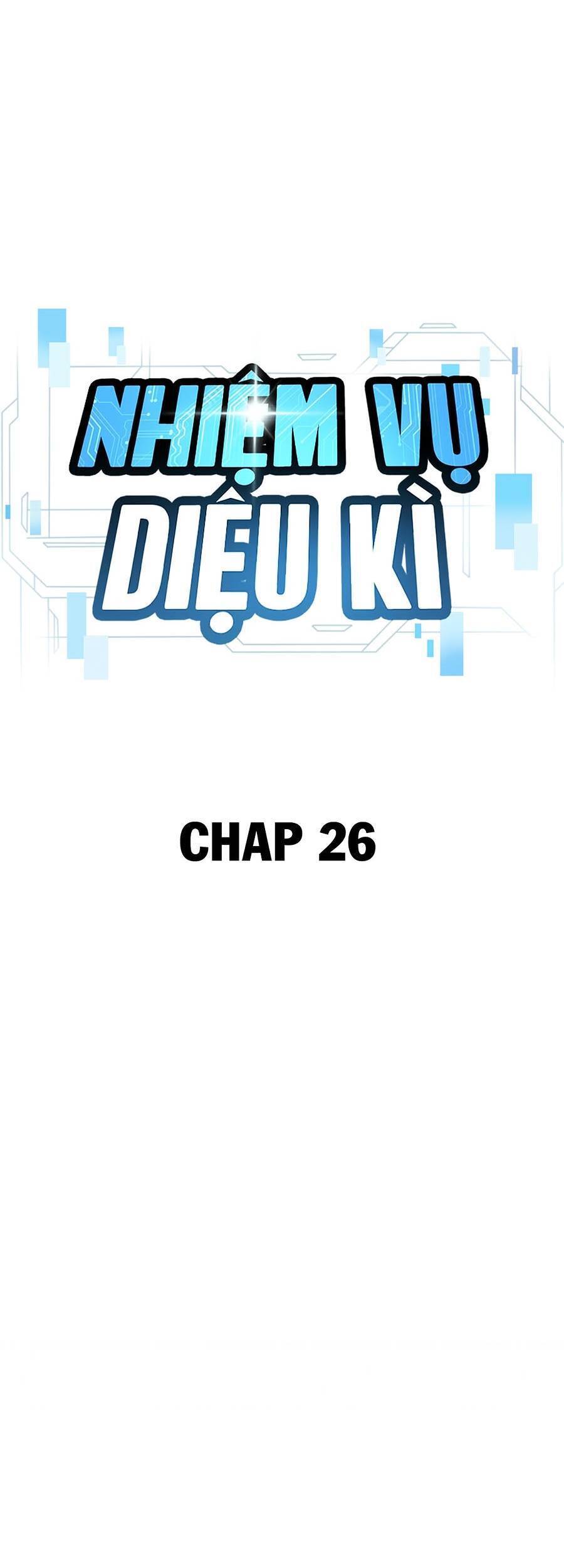 Nhiệm Vụ Diệu Kỳ Chapter 26 - Trang 19