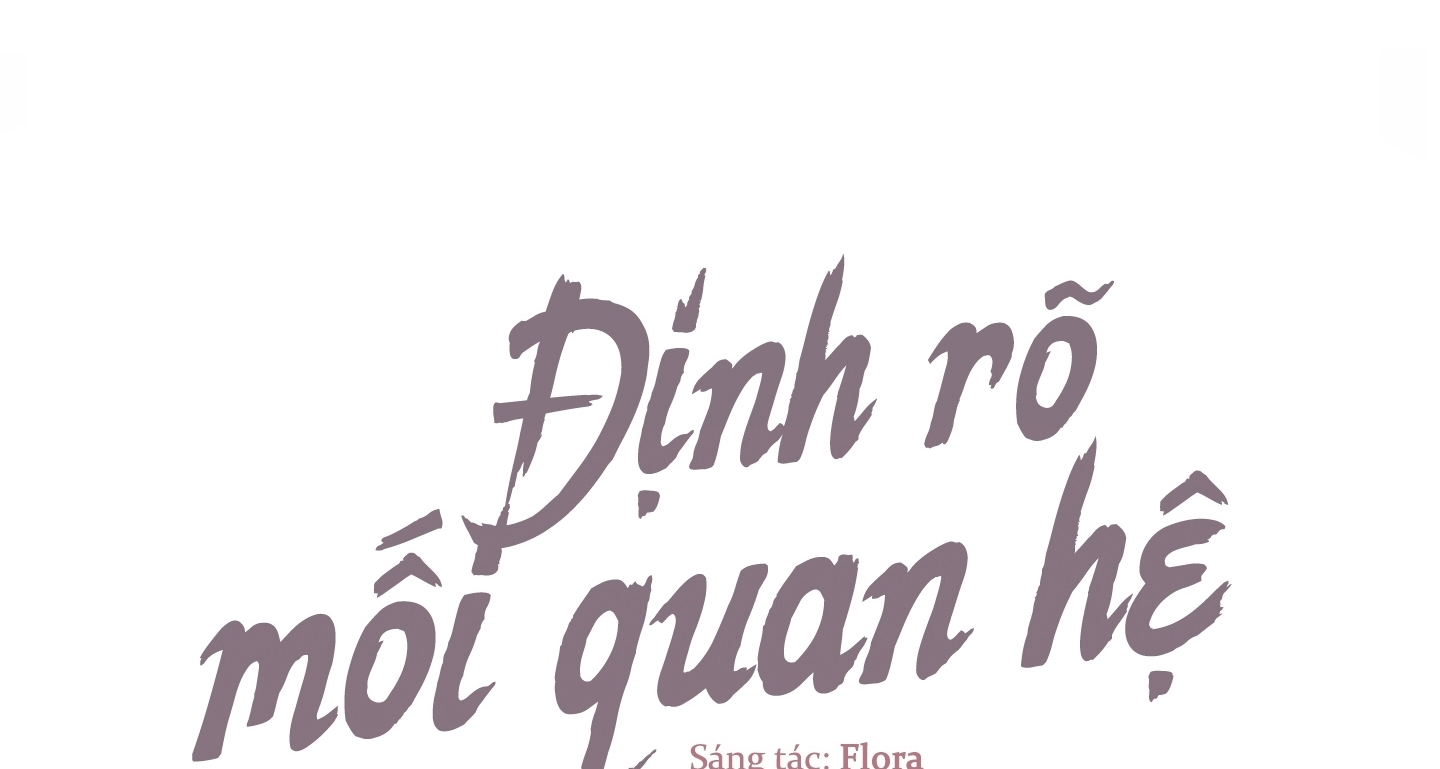 Định Rõ Mối Quan Hệ Chapter 29 - Trang 39