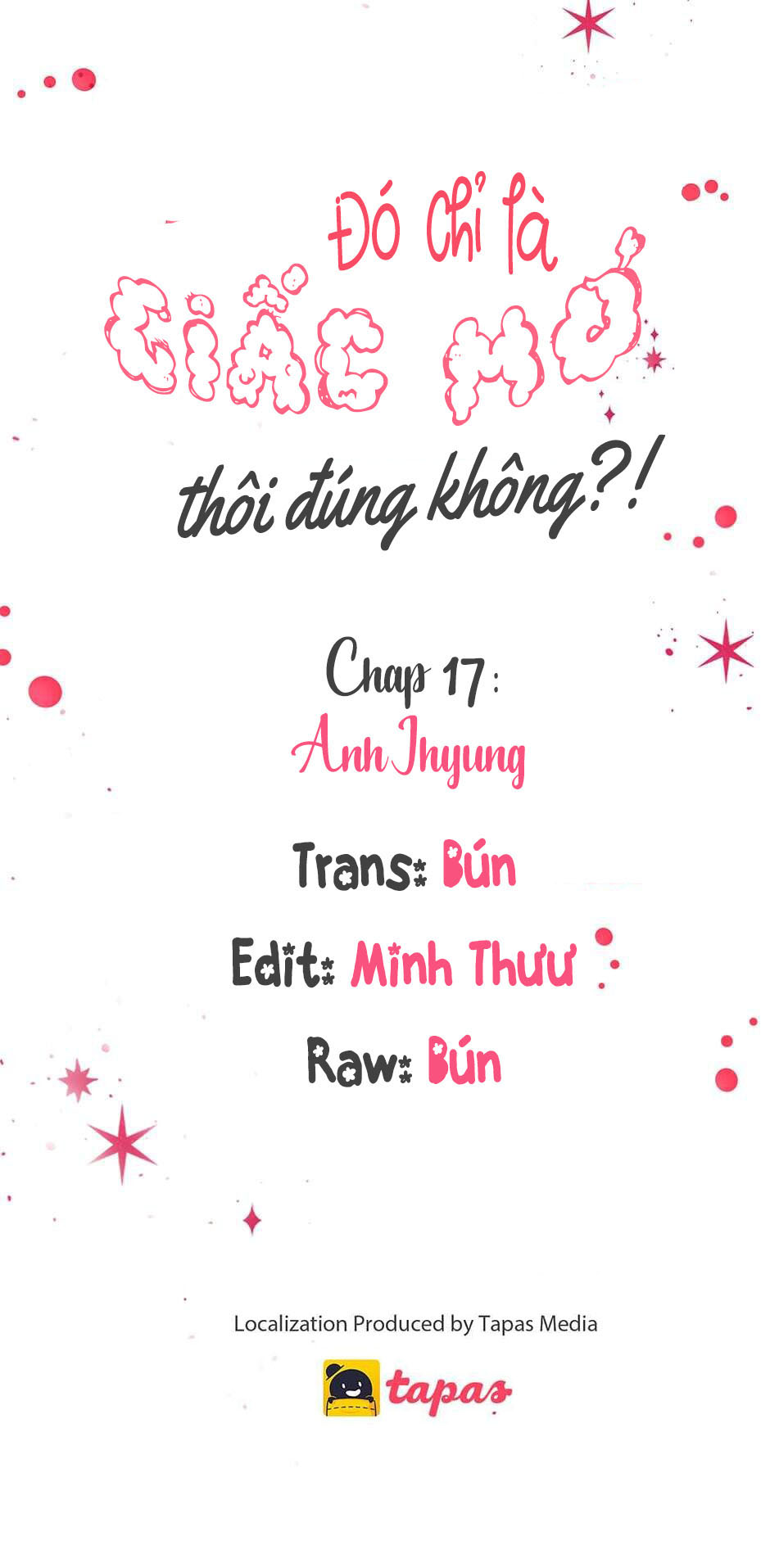 Chỉ Là Giấc Mơ Thôi Phải Không? Chapter 17 - Trang 9