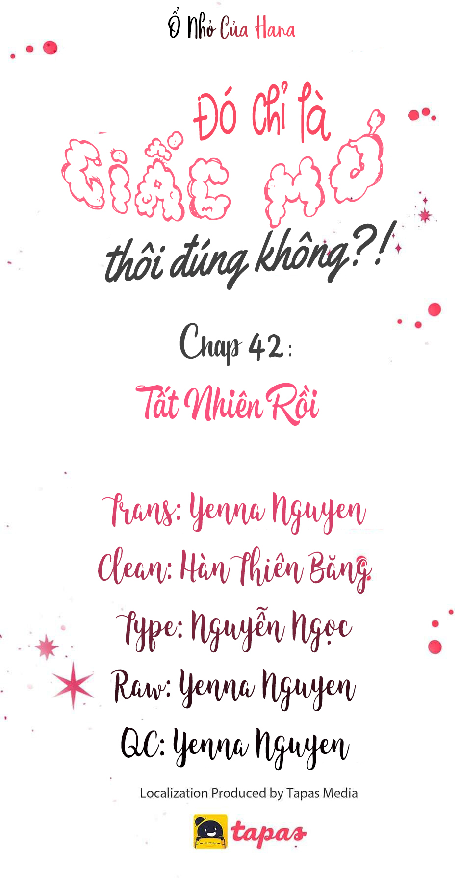 Chỉ Là Giấc Mơ Thôi Phải Không? Chapter 42 - Trang 6