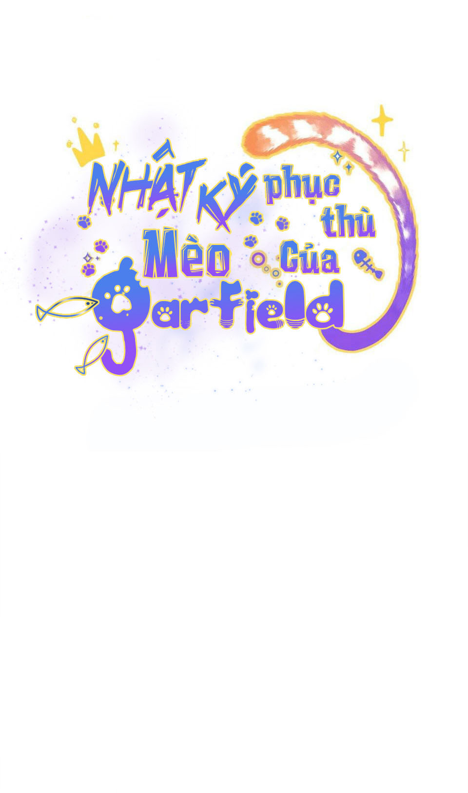 Nhật Ký Phục Thù Của Mèo Garfield Chapter 3 - Trang 2