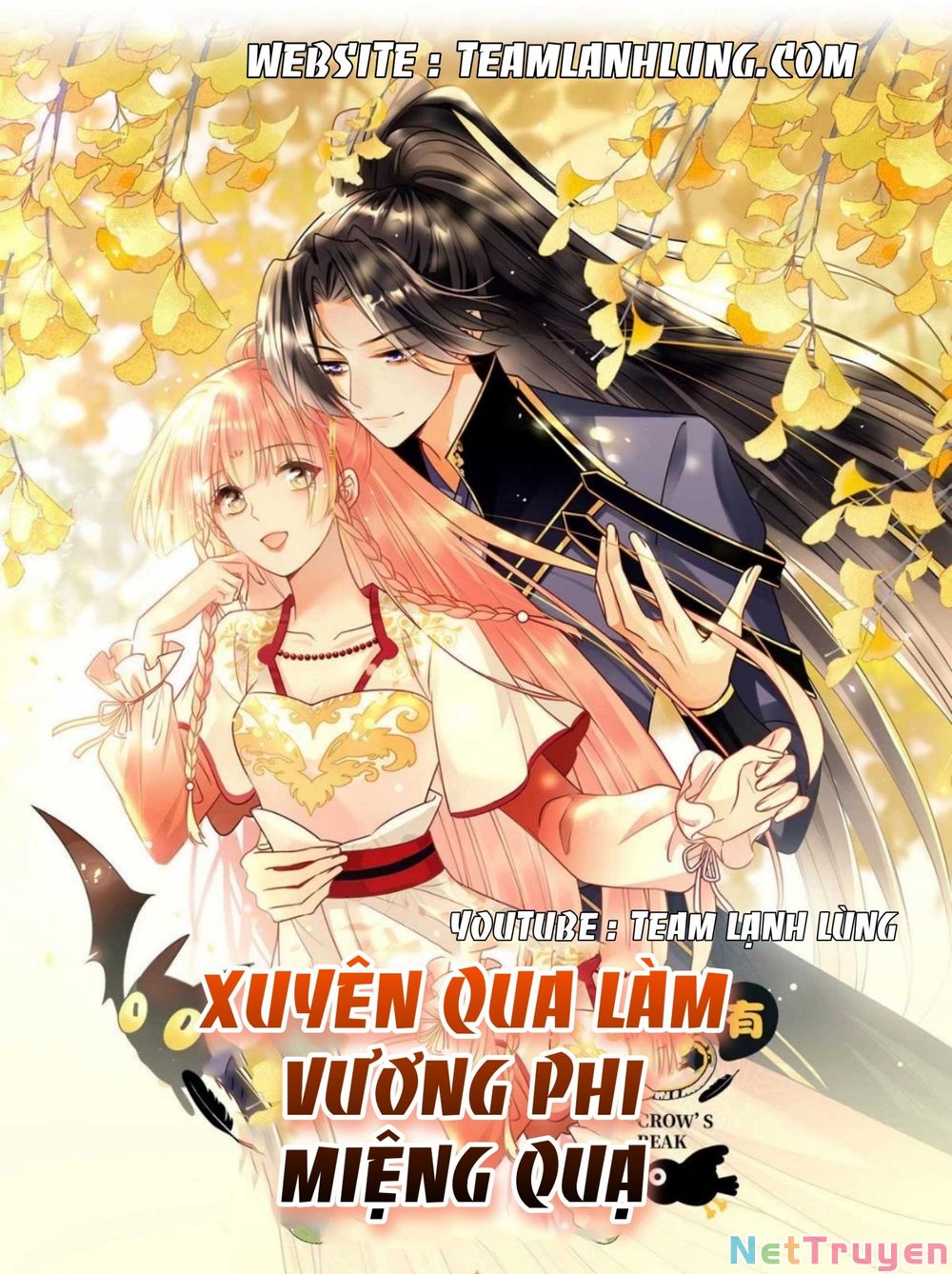 Xuyên Qua Làm Vương Phi Miệng Quạ Chapter 1 - Trang 1