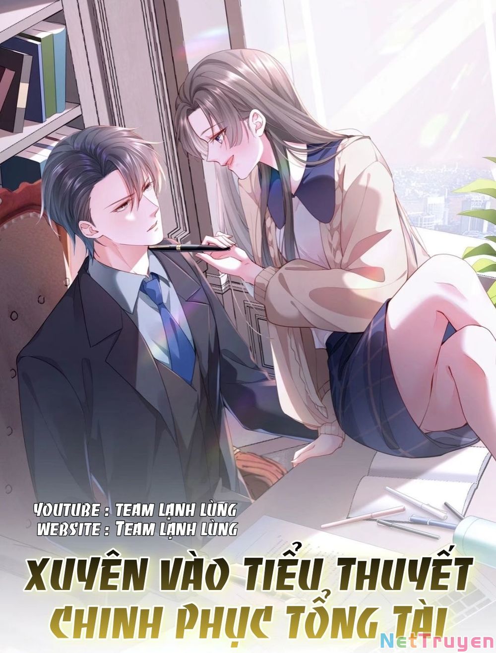 Xuyên Vào Tiểu Thuyết Chinh Phục Tổng Tài Chapter 4 - Trang 1