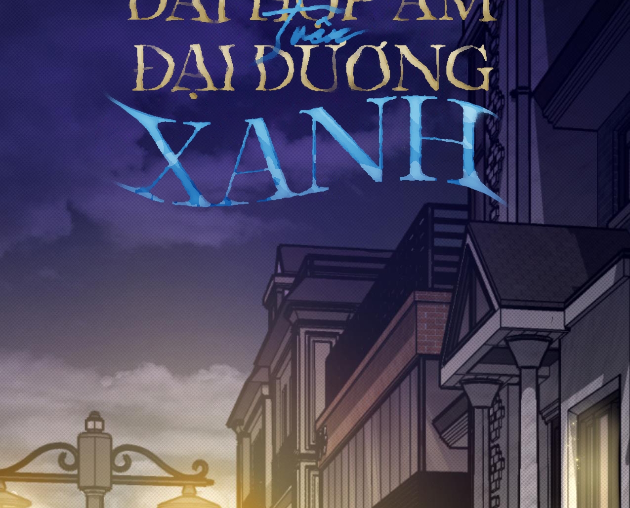 Dải Hợp Âm Trên Đại Dương Xanh Chapter 17 - Trang 74