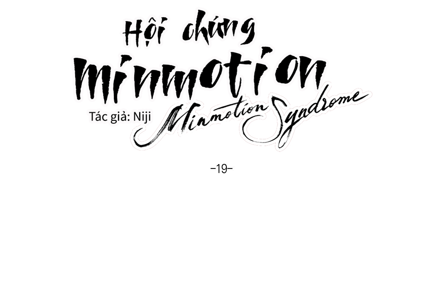 Hội Chứng Minmotion Chapter 19 - Trang 42