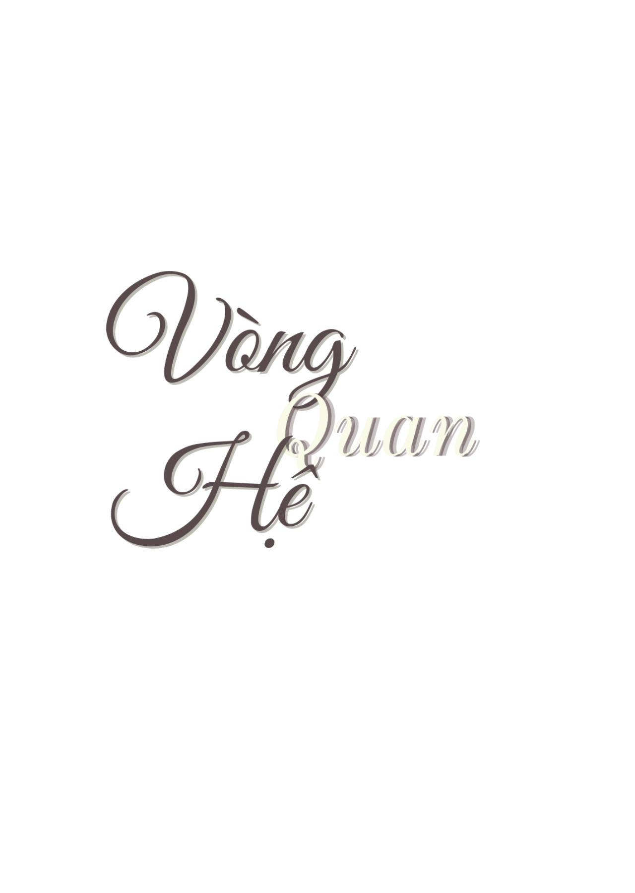 Vòng Quan Hệ Chapter 14 - Trang 11