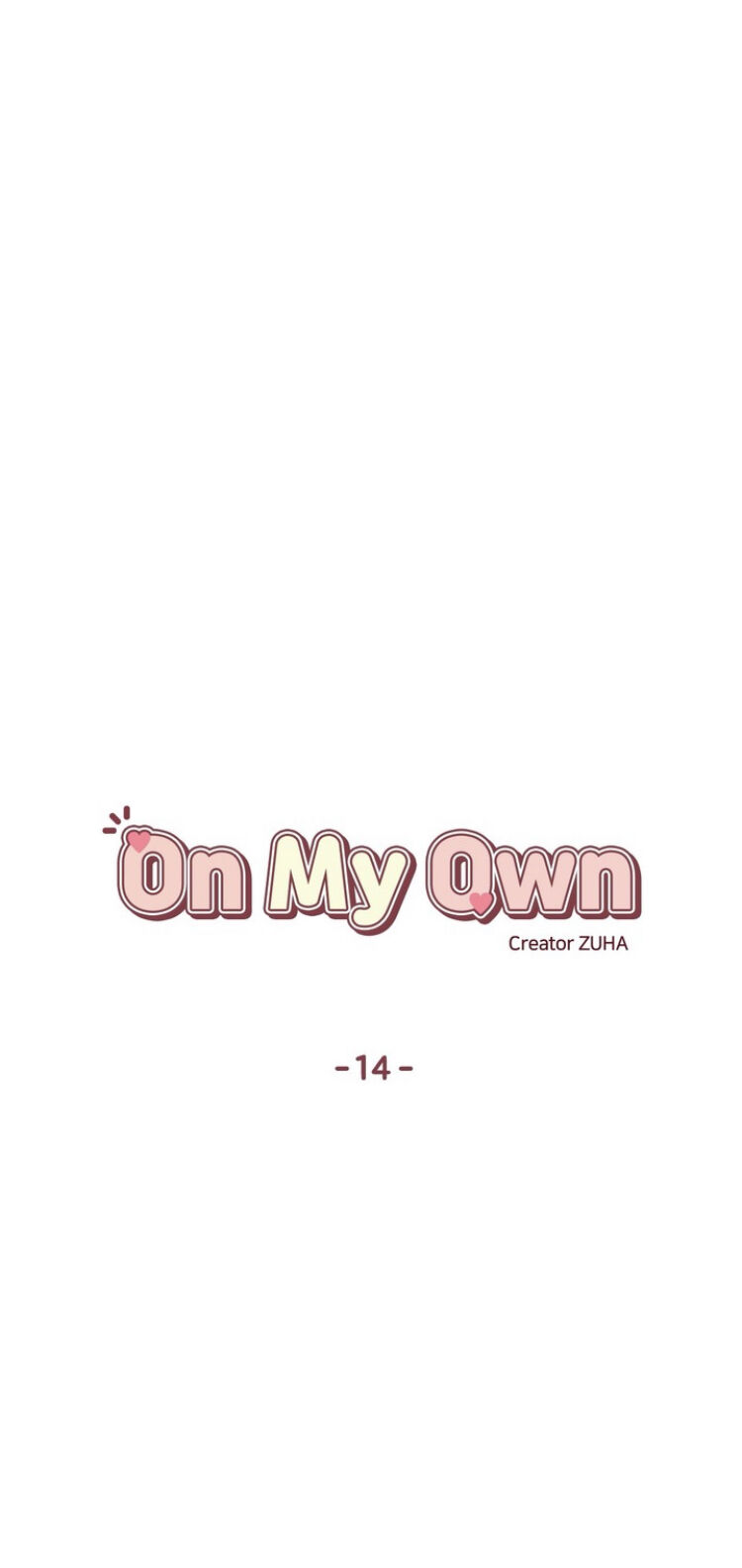 On My Own Chapter 14 - Trang 7