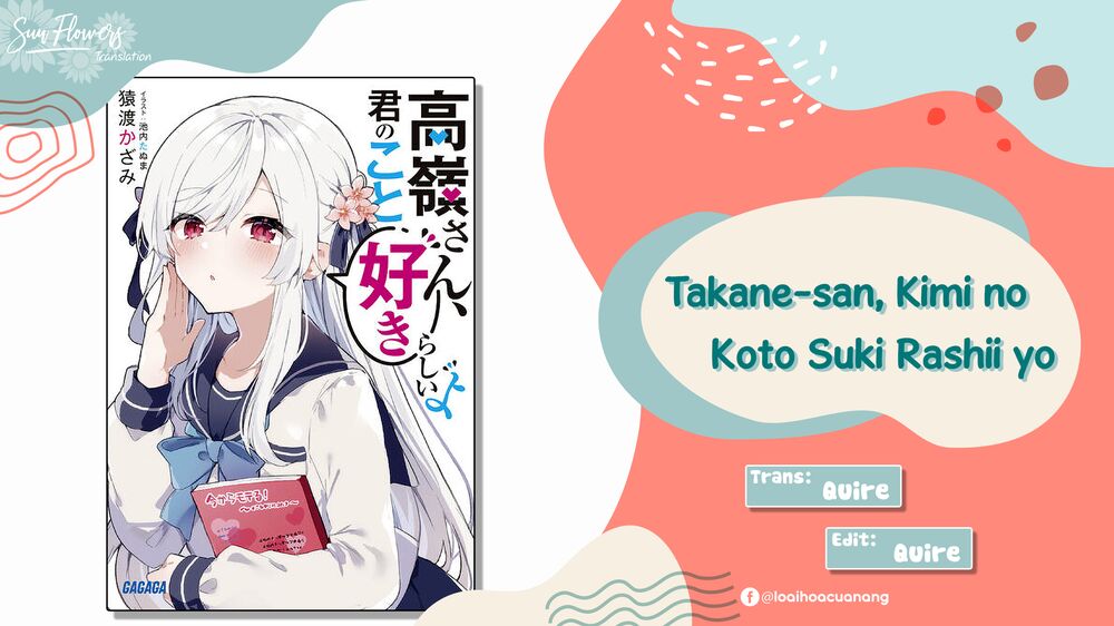 Takane-san, Kimi No Koto Sukirashii Yo Chapter 1 - Trang 1