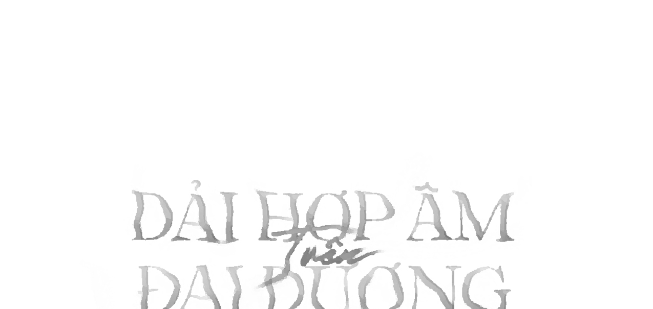 Dải Hợp Âm Trên Đại Dương Xanh Chapter 23 - Trang 143