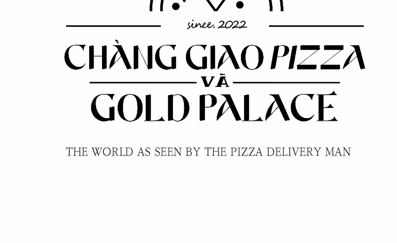 Chàng Giao Pizza Và Gold Palace Chapter 33 - Trang 105