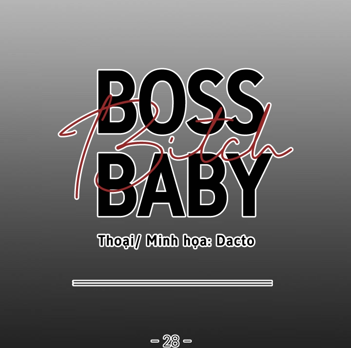 Boss Bitch Baby Chapter 28 - Trang 33