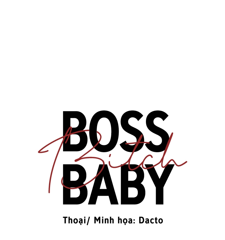 Boss Bitch Baby Chapter 31 - Trang 27