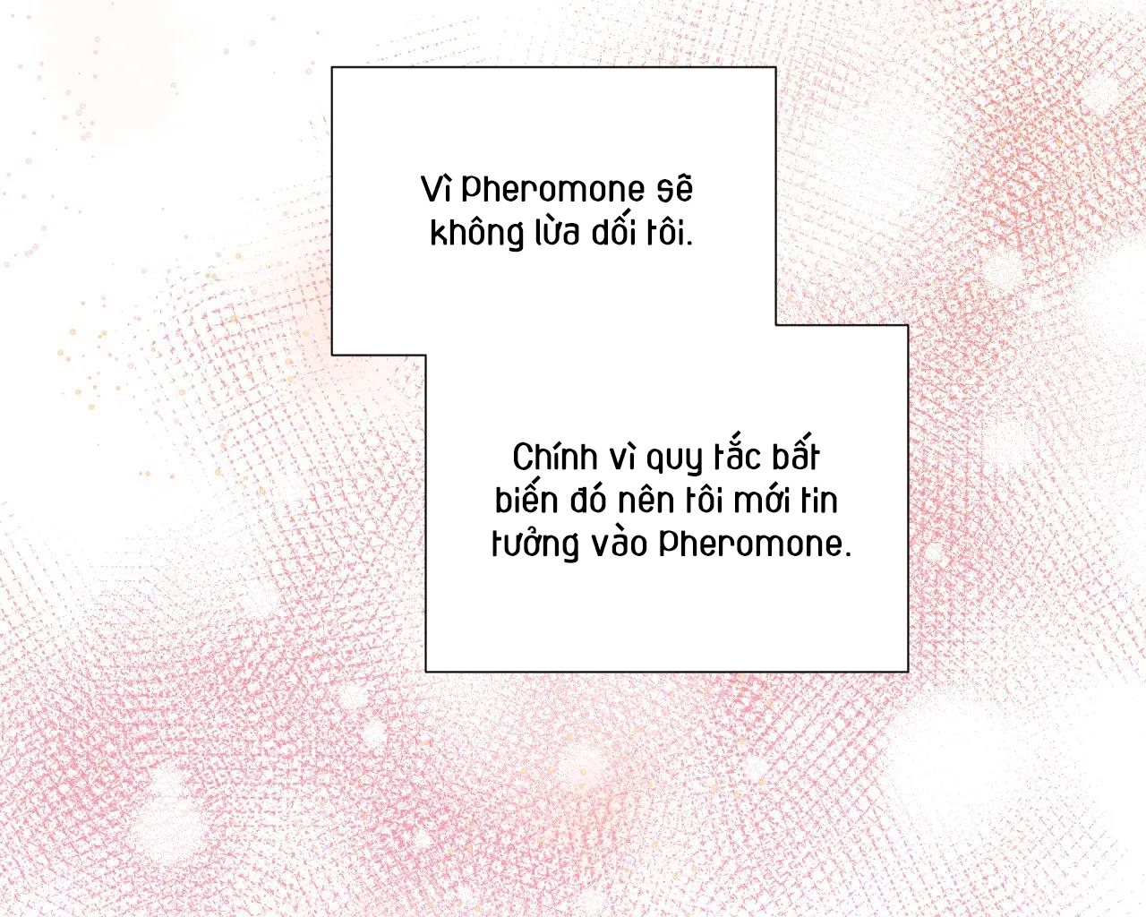 Chứng sợ Pheromone Chapter 28 - Trang 44