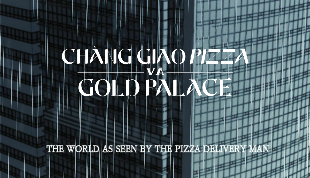 Chàng Giao Pizza Và Gold Palace Chapter 36 - Trang 100