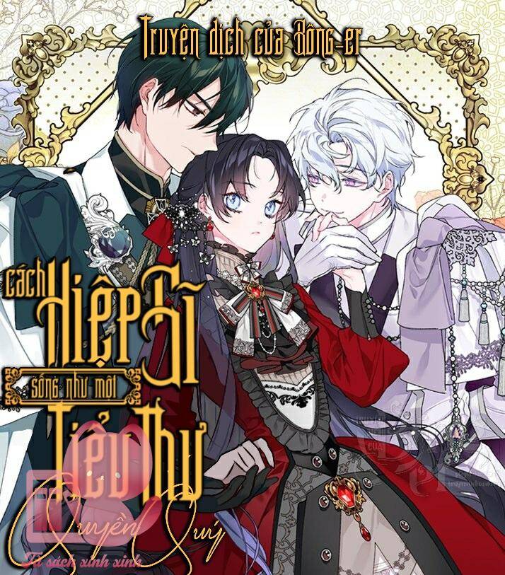 Cách Hiệp Sĩ Sống Như Một Tiểu Thư Quyền Quý Chapter 71 - Trang 1