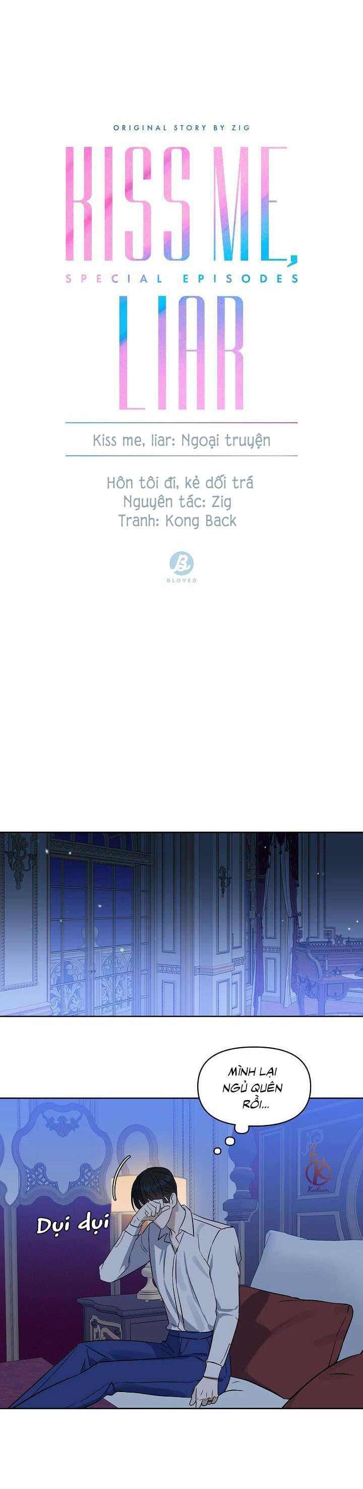 Hôn Tôi Đi, Đồ Dối Trá Chapter 51: Ngoại truyện 3 - Trang 6