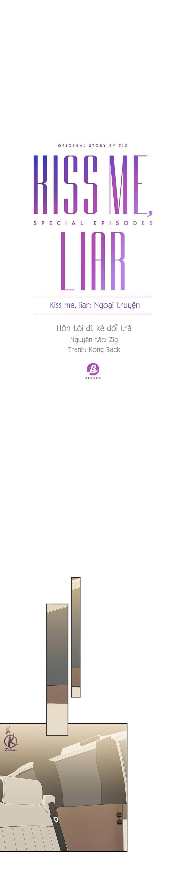 Hôn Tôi Đi, Đồ Dối Trá Chapter 57.5 - Trang 4