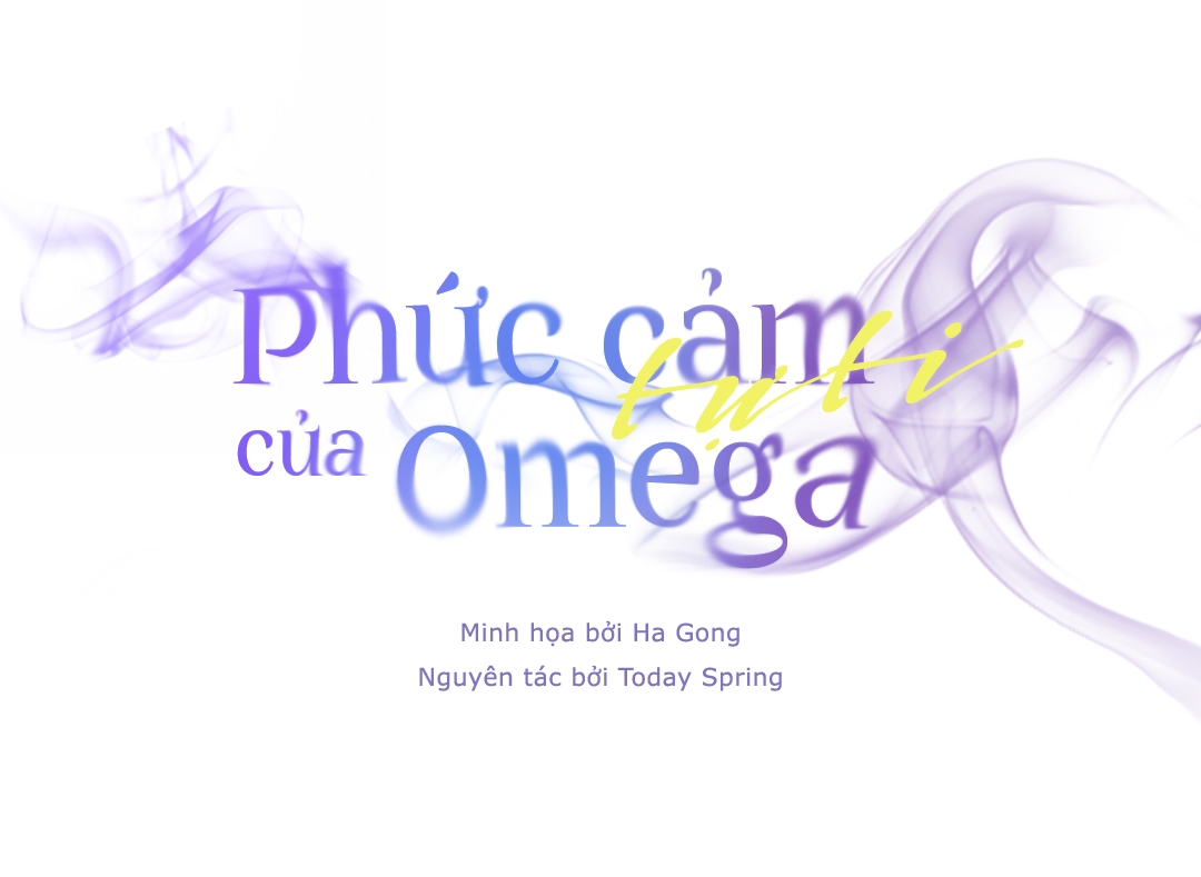 Phức Cảm Tự Ti Của Omega Chapter 29 - Trang 55