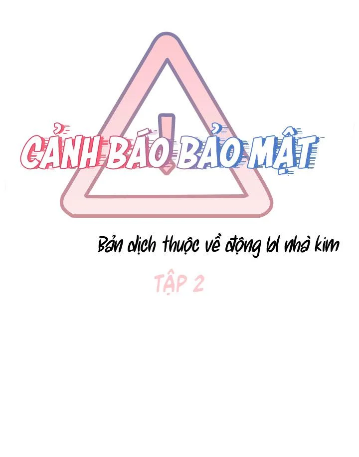 Cảnh Báo Bảo Mật Chapter 2 - Trang 11