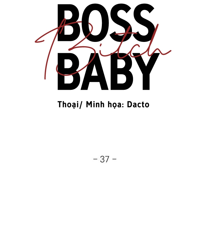 Boss Bitch Baby Chapter 37 - Trang 18