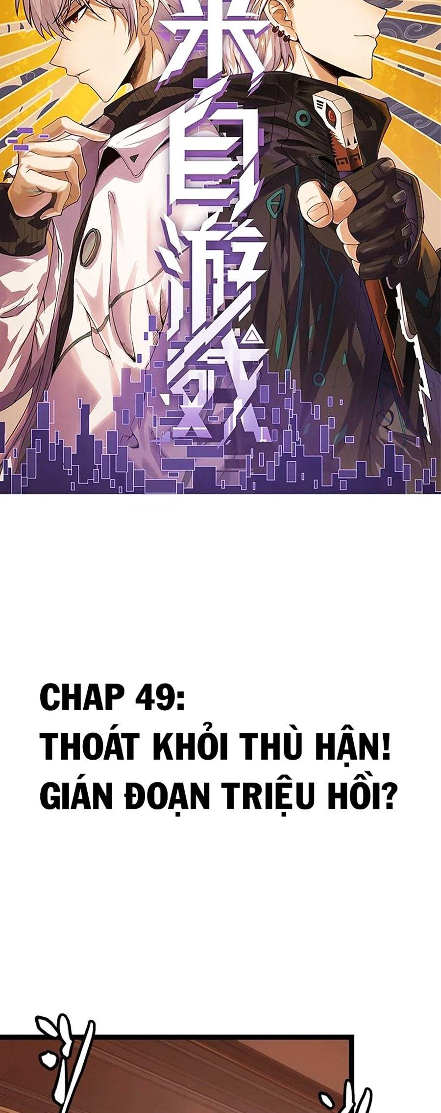 Tôi Đến Từ Thế Giới Trò Chơi Chapter 49 - Trang 5