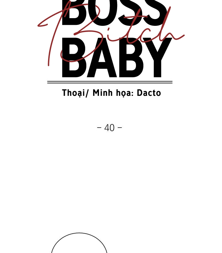 Boss Bitch Baby Chapter 40 - Trang 18