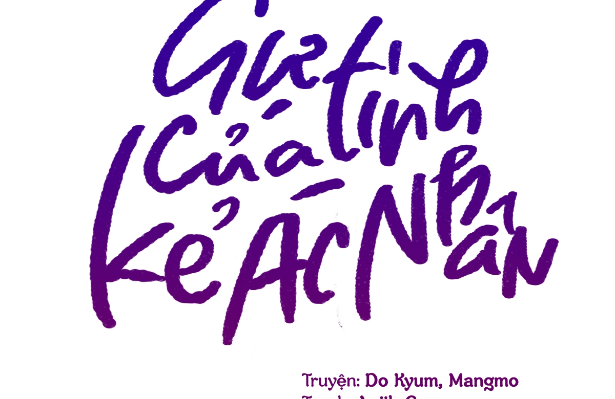Sự Tình Của Kẻ Ác Nhân Chapter 29 - Trang 70
