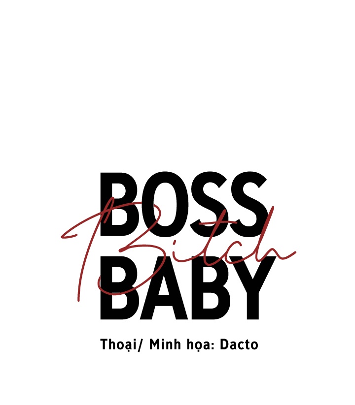 Boss Bitch Baby Chapter 42 - Trang 38