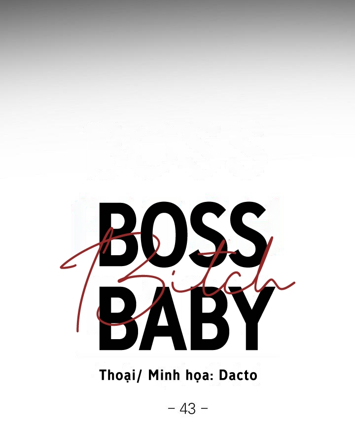 Boss Bitch Baby Chapter 43 - Trang 17