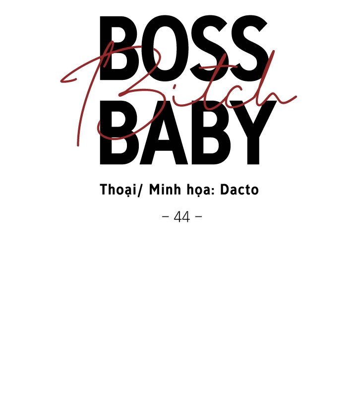 Boss Bitch Baby Chapter 44 - Trang 7