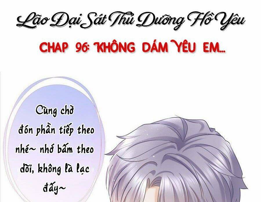 Boss Sát Thủ Dưỡng Hồ Yêu Chapter 96 - Trang 51