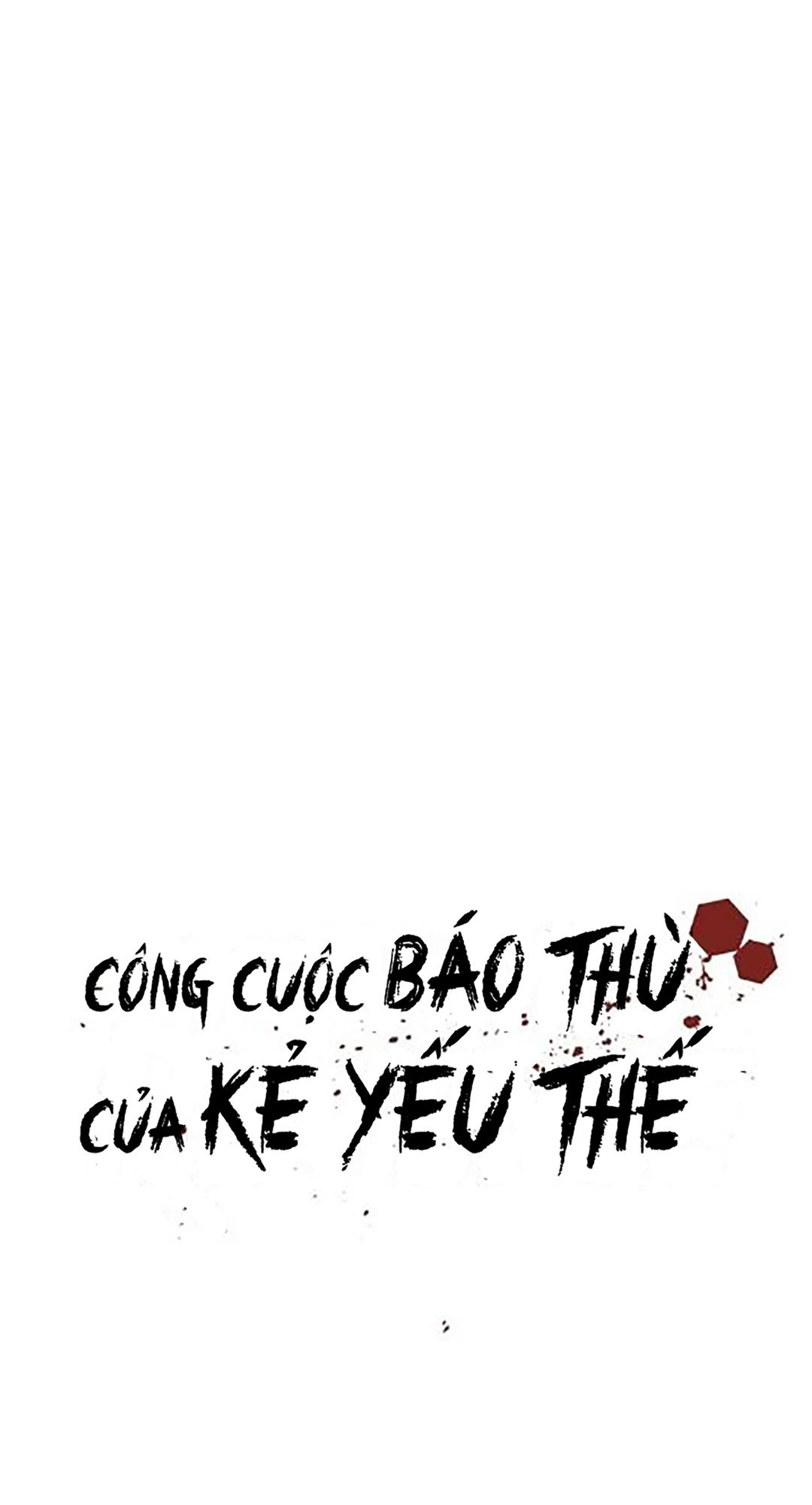 Công Cuộc Báo Thù Của Kẻ Yếu Thế Chapter 6 - Trang 16