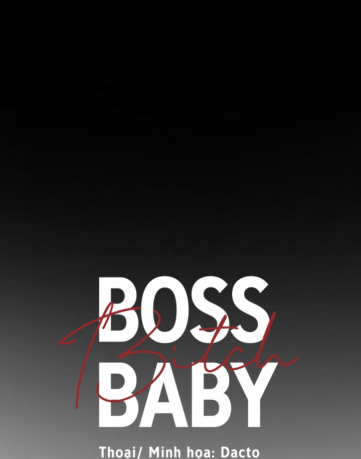 Boss Bitch Baby Chapter 47 - Trang 11