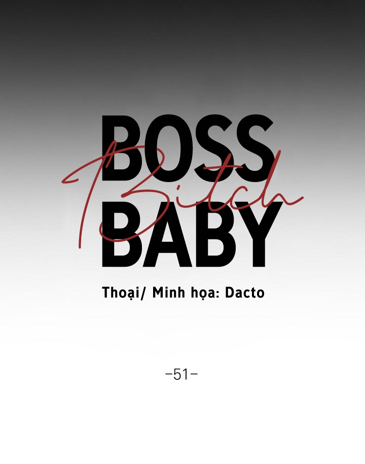 Boss Bitch Baby Chapter 51 - Trang 11