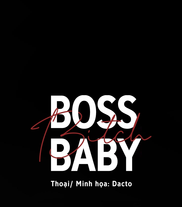 Boss Bitch Baby Chapter 52 - Trang 28