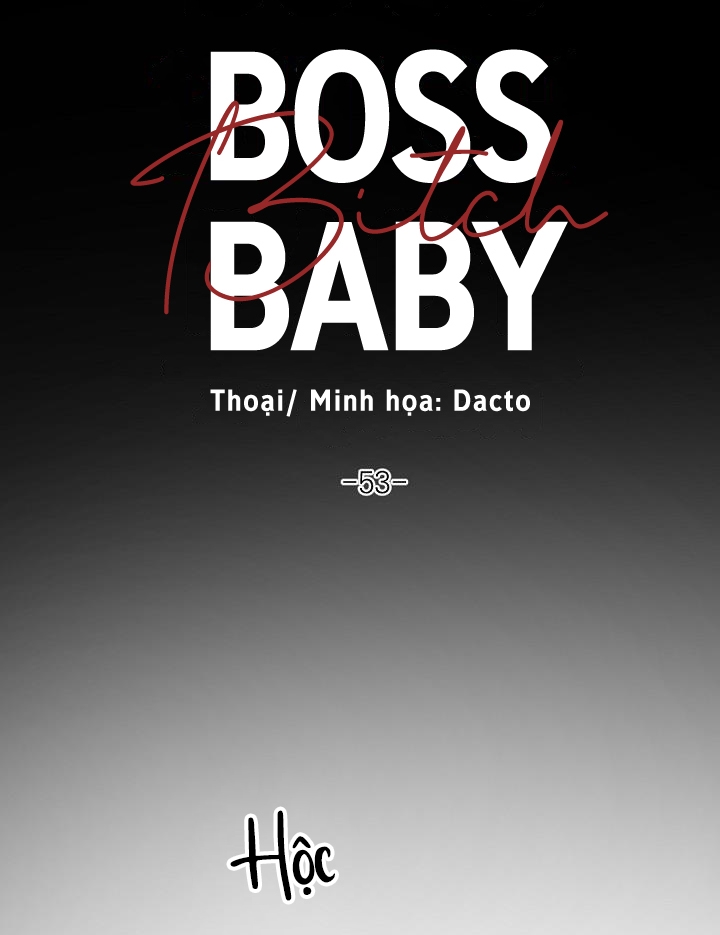 Boss Bitch Baby Chapter 53 - Trang 4