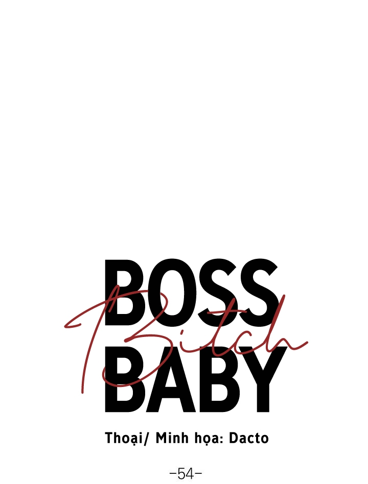 Boss Bitch Baby Chapter 54 - Trang 13