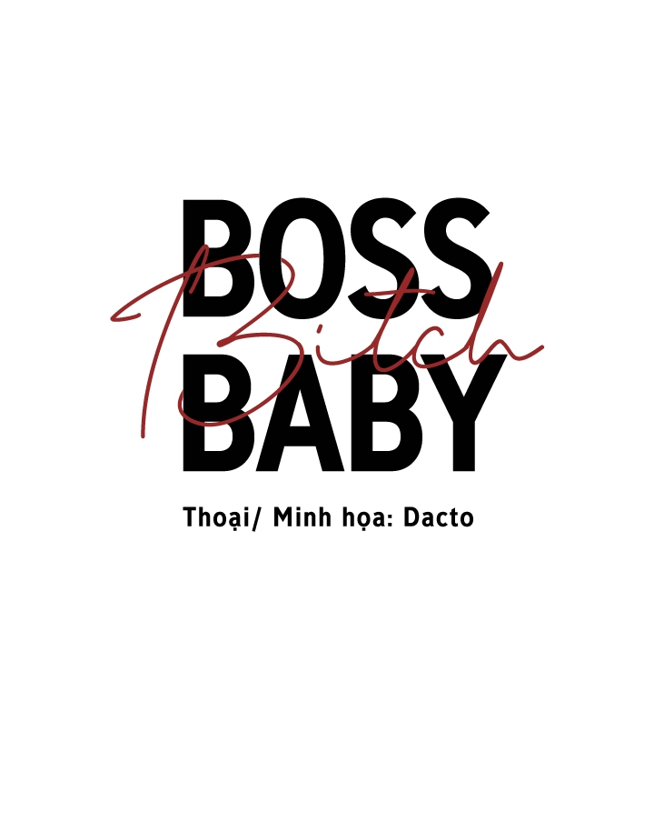 Boss Bitch Baby Chapter 55 - Trang 11