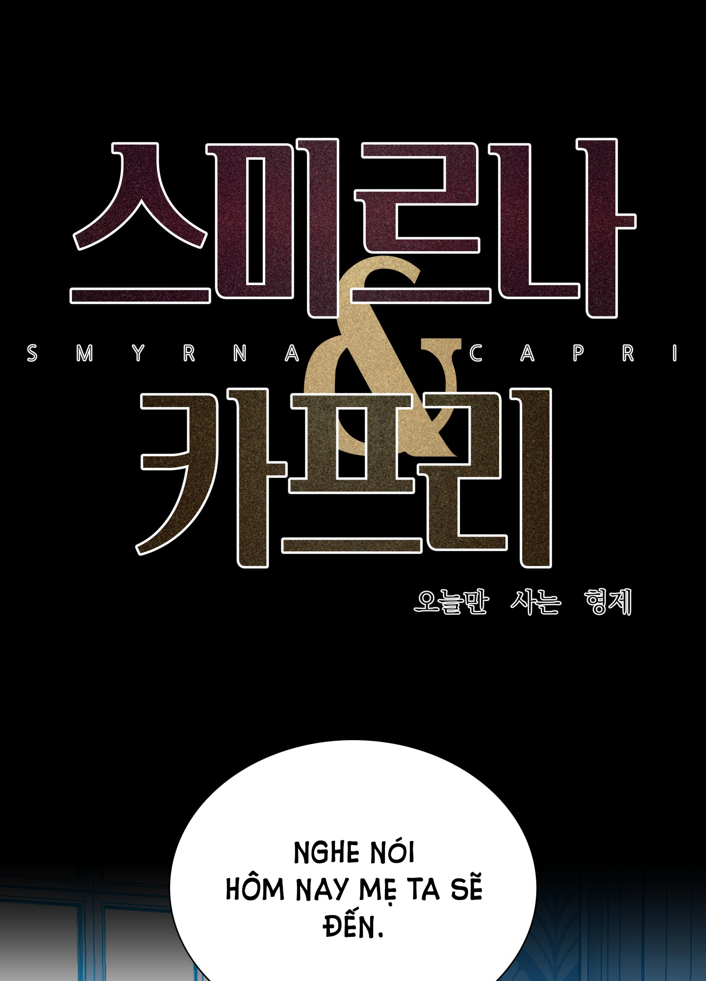 Smirna And Capri Chapter 29 - Trang 2