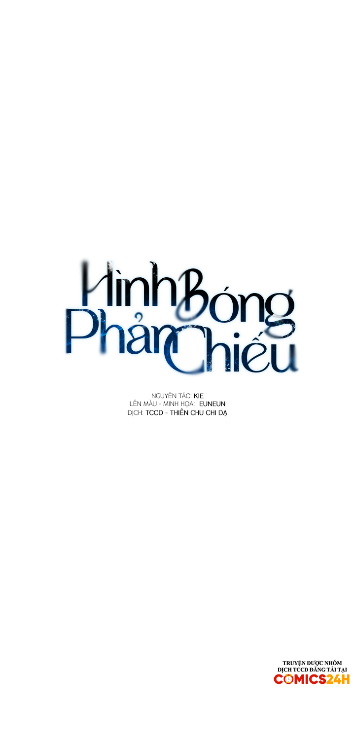 Hình Bóng Phản Chiếu Chapter 11 - Trang 15