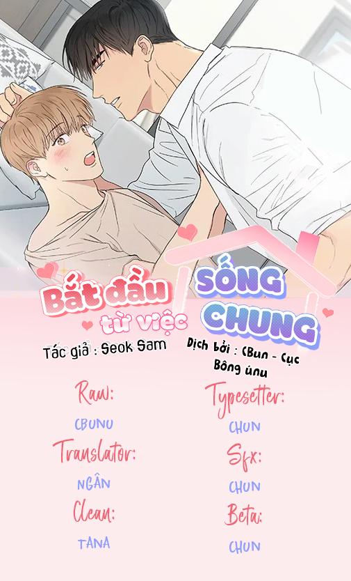 Bắt Đầu Từ Việc Sống Chung Chapter 1 - Trang 2